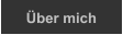 �ber mich